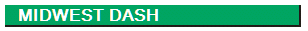    MIDWEST DASH