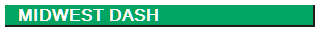    MIDWEST DASH