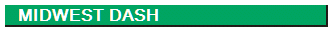    MIDWEST DASH